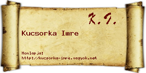 Kucsorka Imre névjegykártya